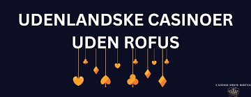 Casino uden ROFUS hurtig udbetaling - Din guide til online spillesteder