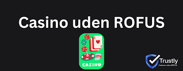 Casino Uden ROFUS Liste - Find Dit Ideelle Spil